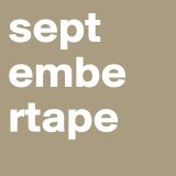 September Tape