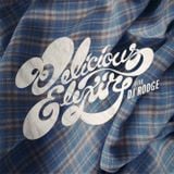 Delicious Elixir - Show 113 - Sleepy Saturday Afternoon