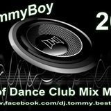 Dj.TommyBoy - Best of Dance Club Mix Március 2013