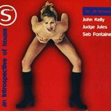 INTROSPECTIVE OF HOUSE - JHON KELLY MIX 1997