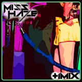 +1 Mix - Mixed By Miss Haze
