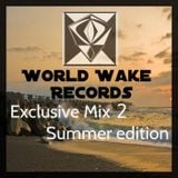 WorldWake Records-Exclusive mix-2- Summer Edition