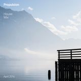 Propulsion - House Mix - April 2014