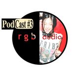 RGB Audio Podcast #03(Morgan)