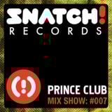SNATCH! GROOVES #007 - PRINCE CLUB (JANUARY 2012)