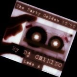 Party Golden 80-90 - Lado A - By Dj CHININO