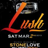 STONE LOVE - LUSH PROMO CD FEB 2K13