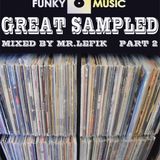 Mr.Lefik - Great Sampled part 2