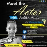 Meet The Actor with Judith Audu ft Mumbi
