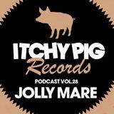 Itchy Pig Presents... Vol 28 - Jolly Mare