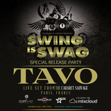 Swing is Swag : Tavo Live Set from Paris
