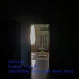 Tunnel Vision (HalfTime Drum and Bass Mix)