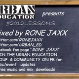 RONE JAXX 2012LESSONS MIX