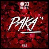 DJ PAKA - Mixset FEB2016 (Electro & Progressive House)