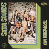 Satta Sounds | Tropicalia Mix