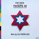 DJ Perplex - Fatape 32 (Independence Day)