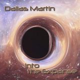 Dallas Martin - Into the Expanse