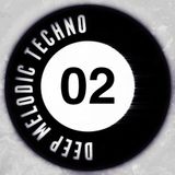 Deep Melodic Techno #02
