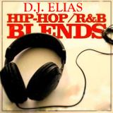 Dj Elias - HIP-HOP - R&B BLENDS