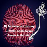 dj lawrence anthony oldskool underground garage in the mix 203