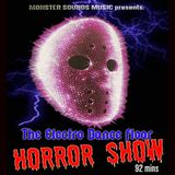Electro Dancefloor Horror Show