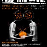 Remould - Recorded @ FEED THE LOVE 22/06/13