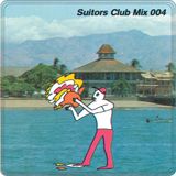 Suitors Club Records - Mix #004