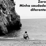 Minha saudade diferente