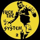 Dj RoBee - Fuck the system 2.