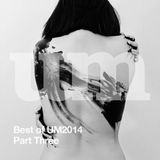 The Best of UM2014 - Part Four