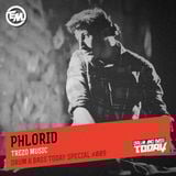 Phlorid - Drum & Bass Today Special #009