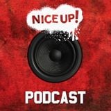 NICE UP! Podcast - April 2015