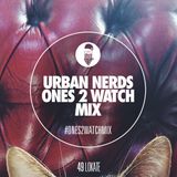 Lokate - Urban Nerds #Ones2Watch Mix