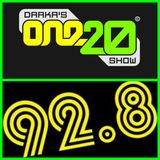 Darkas One20 Show February 12th