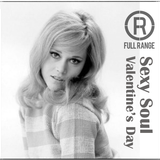 Sexy Soul - Valentine's Day Edition
