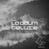 FM4 La Boum Deluxe | 04.03.2016