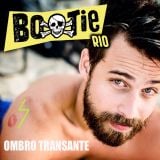 Mixtape Ombro Transante Bootie Rio