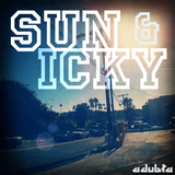 Sun & Icky