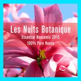FM STROEMER - Les Nuits Botanique Essential Housemix 2015