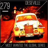 MOST WANTED THE GLOBAL SERIES EPISODE 279 DESEVILLE (limeradio.gr)