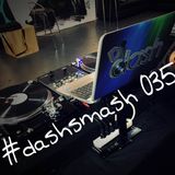 #DashSmash 035