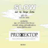 SLOW - Serge de Moscou vinyl mixtape