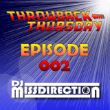 Throwback Thursday - Episode 002 - Breakbeats