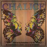 Rebellion - 420 Set at Chalice California 7.12.14