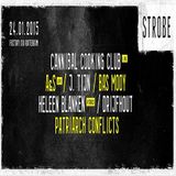 Cannibal Cooking Club (Live PA) @ Strobe 2 Year Anniversary - Factory 010 Rotterdam - 24.01.2015