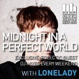 KEXP Presents Midnight In A Perfect World with LoneLady