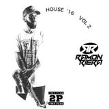 Ramon Riera House 16 Vol. 2