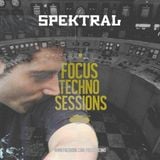 Focus Techno Sessions - SPEKTRAL