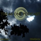 The As One Podcast: Episode 1 (August 2011)