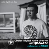 Circles Digital Radio Show @ Insomnia Fm 07# | mix by Sinawi